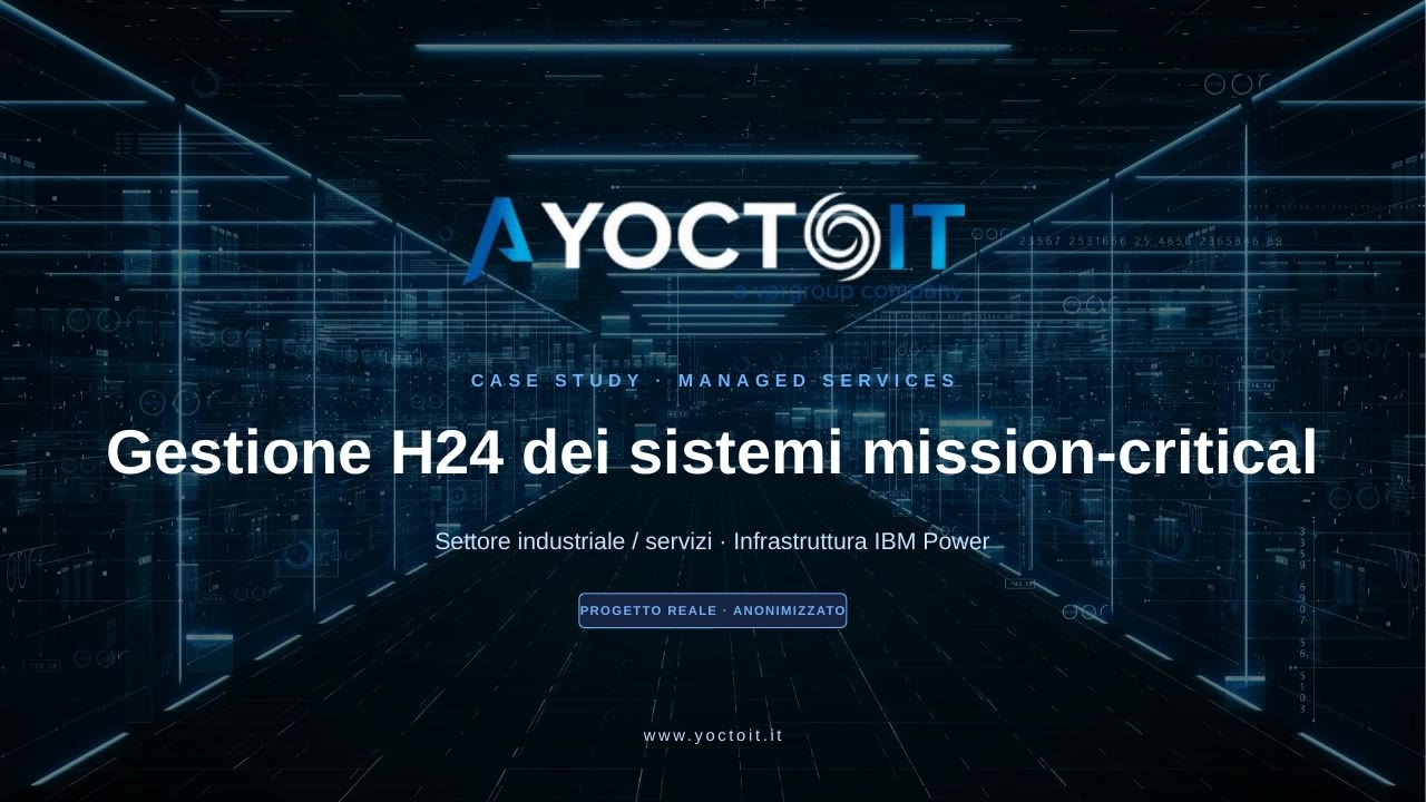 Gestione H24 dei sistemi mission-critical